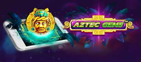 Trik Jitu Main Slot Online Aztec Gems Di Jamin  Menang Terus